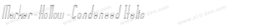 Marker-Hollow-Condensed Italic字体转换